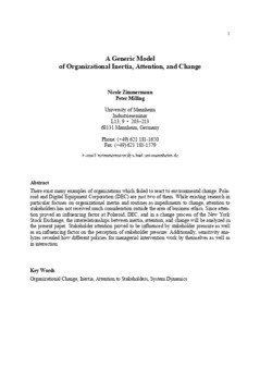 <span itemprop="name">Zimmermann, Nicole with Peter Milling, "A Generic Model of Organizational Inertia, Attention, and Change"</span>