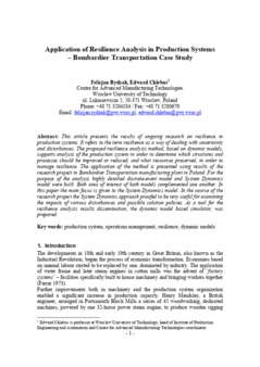 <span itemprop="name">Rydzak, Felicjan with Edward Chlebus, "Application of Resilience Analysis in Production Systems – Bombardier Transportation Case Study"</span>