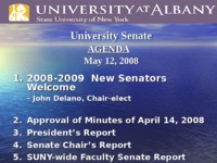 <span itemprop="name">2007-08 Power Point Presentations - May 12, 2008 SENATE MEETING.ppt</span>