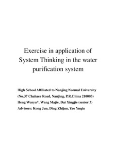 <span itemprop="name">Heng, Wenyu with Majie Wang and Xingjie Dai, "Exercise in application of System Thinking in the water purification system"</span>