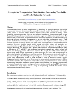 <span itemprop="name">Struben, Jeroen with John Sterman, "Strategies for Transportation Electrification: Overcoming Thresholds and Overly Optimistic Forecasts"</span>