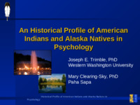 <span itemprop="name">An Historical Profile of American Indians and Alaska Natives in Psychology Presentation</span>