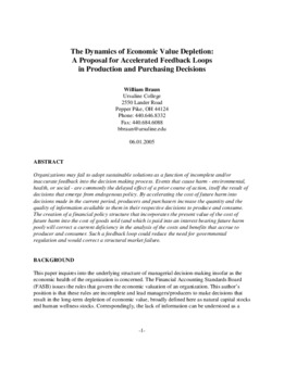 <span itemprop="name">Braun, Bill, "The Dynamics of Economic Value Depletion: A Proposal for Accelerated Feedback Loops in Production and Purchasing Decisions"</span>