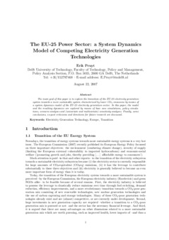 <span itemprop="name">Pruyt, Erik, "The EU-25 Power Sector: a System Dynamics Model of Competing Electricity Generation Technologies"</span>