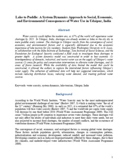 <span itemprop="name">Dave, Ashka with Colleen Kinneen and Kimberly Newcomer, "Lake to Puddle: A System Dynamics Approach to Social, Economic, and Environmental Consequences of Water Use in Udaipur, India"</span>
