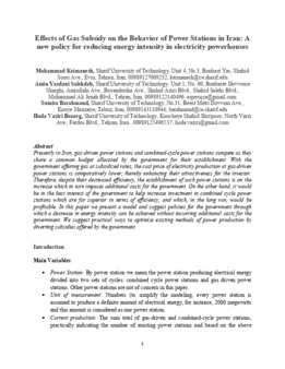 <span itemprop="name">Keimanesh, Mohammad with Amin Yazdani Salekdeh, Hoda Vaziri and Sumita Barahmand, "Effects of Gas Subsidy on the Behavior of Power Stations in Iran:A new policy to reduce energy intensity in electricity section"</span>