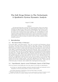 <span itemprop="name">Pruyt, Erik, "The Soft Drugs Debate in the Netherlands: A Qualitative System Dynamics Analysis"</span>