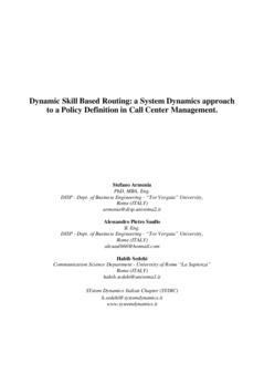 <span itemprop="name">Armenia, Stefano with Habib Sedehi and Alessandro Saullo, "Dynamic Skill Based Routing: a System Dynamics approach to a Policy Definition in Call Center Management"</span>