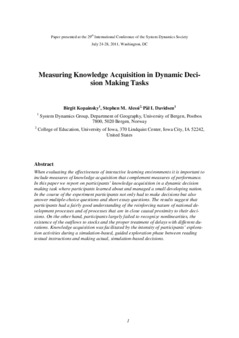 <span itemprop="name">Kopainsky, Birgit with Stephen Alessi and Pål Davidsen, "Measuring knowledge acquisition in dynamic decision making tasks"</span>