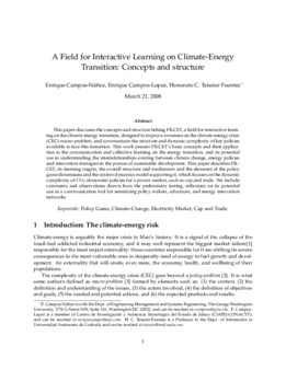 <span itemprop="name">Campos-Nanez, Enrique with Enrique Campos-Lopez and Honorato Teissier Fuentes, "A Field for Interactive Learning on Climate-Energy Transition: Concepts and structure"</span>
