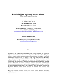 <span itemprop="name">Soto-Torres, M. Dolores with Mar Pajares-Mena, Ramon Fernandez-Lechon and Pedro Fernandez Soto, "Terrorist incidents and counter terrorist policies: A System Dynamics model"</span>