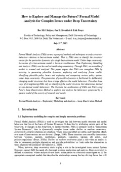 <span itemprop="name">Keijser, Bas with Jan Kwakkel and Erik Pruyt, "How to Explore and Manage the Future? Formal Model Analysis for Complex Issues under Deep Uncertainty"</span>