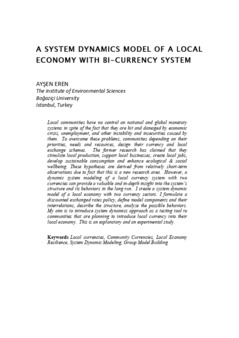 <span itemprop="name">Eren, Aysen, "A System Dynamics Model of a Local Economy with Bi-Currency System"</span>