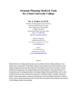 <span itemprop="name">Trailer, Jeff, "Strategic Planning Model & Tools for a State University College"</span>