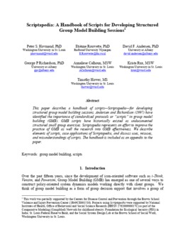 <span itemprop="name">Hovmand, Peter with Etiënne Rouwette, David Andersen, George Richardson, Annaliese Calhoun, Krista Rux and Timothy Hower, "Scriptapedia: A Handbook of Scripts for Developing Structured Group Model Building Sessions"</span>
