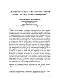 <span itemprop="name">Mutallip, Ahmet with Hakan Yasarcan, "A Parametric Analysis of the Effect of a Material Supply Line Delay in Stock Management"</span>