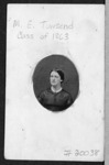 A portrait of M. E. Towsend, New York State Normal...