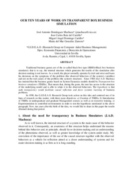 <span itemprop="name">Machuca, José A D, "Our Ten Years Of Work On Transparent Box Business Simulation"</span>