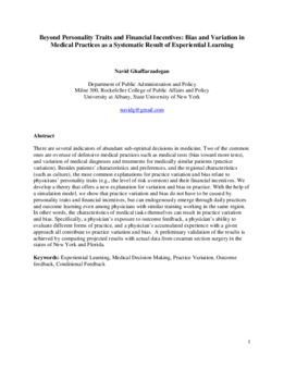 <span itemprop="name">Ghaffarzadegan, Navid, "Beyond Personality Traits and Financial Incentives: Bias and Variation in Medical Practices as Results of Experiential Learning (Dana Meadows Award Winner & Lupina Award Winner)"</span>