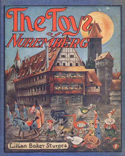 The Toys of Nuremberg by Lillian Baker Sturges